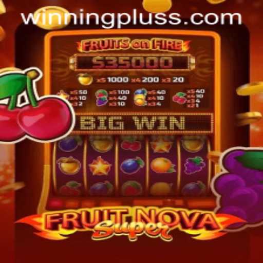 Exploring FruitNovaSuper: A WinningPlus Experience